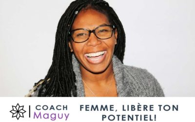Femme, libère ton potentiel !