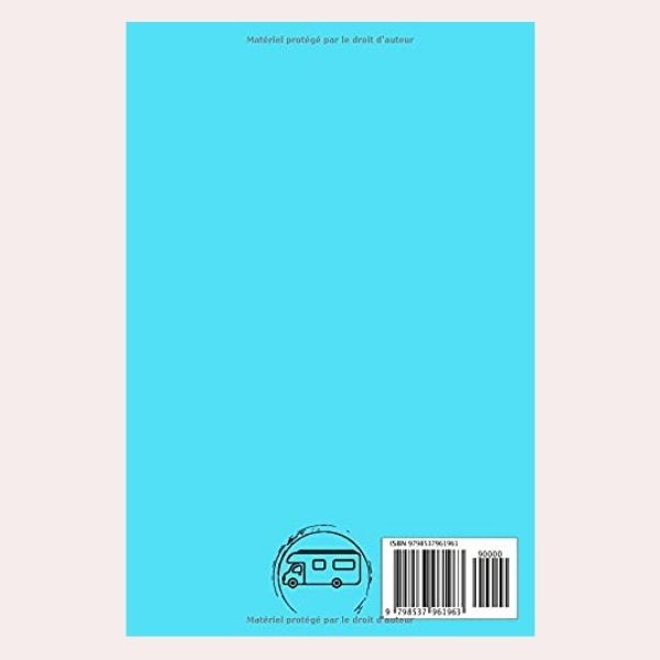 JOUNAL SUR CAMPING-CAR: Journal de bord pour préparer et réussir votre voyage en camping-car ou camion aménagé | Cahier à compléter pour notre vos ... parcourt | Cadeau pour Noel ou Anniversaire – Image 2
