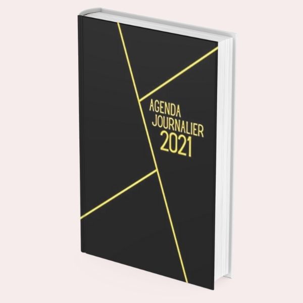 AGENDA 2021 A4 JOURNALIER: Planificateur journalier et hebdomadaire | Organisateur personnel du quotidien | | Agenda de bureau ... et réussir votre année | Emploie du temps