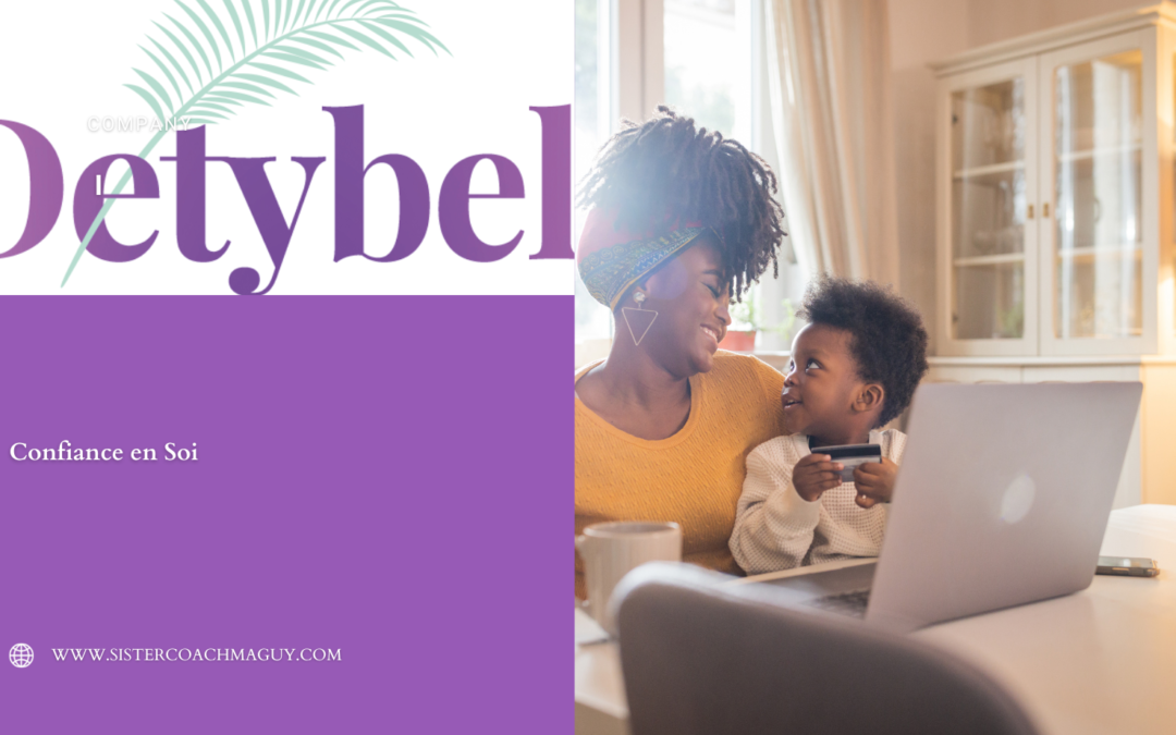 Cultiver l&rsquo;Entrepreneuriat pour Renforcer la Confiance en Soi d&rsquo;une Mère Célibataire Portant des Blessures Intérieures